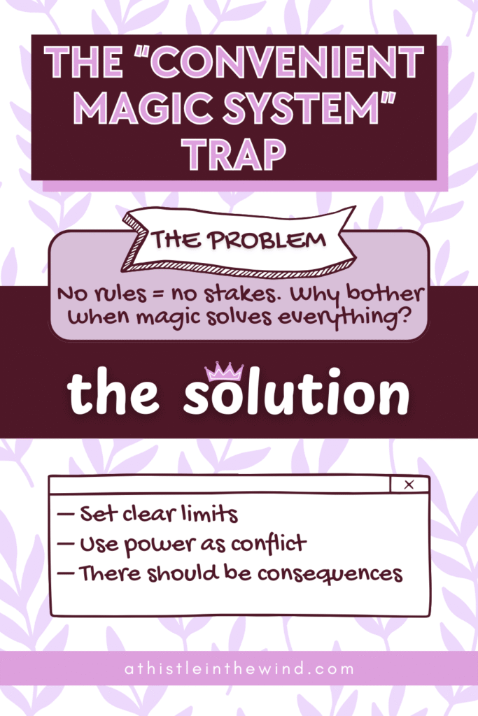 the "convenient magic system" trap