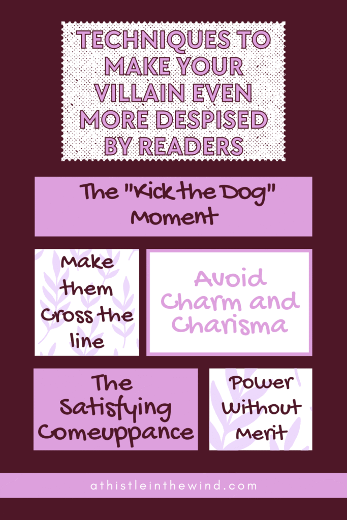 techniques to make your villain even more despised by readers