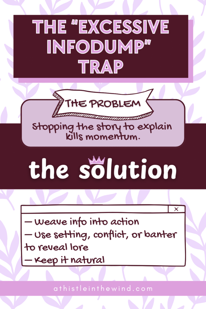 the "excessive infodump" trap