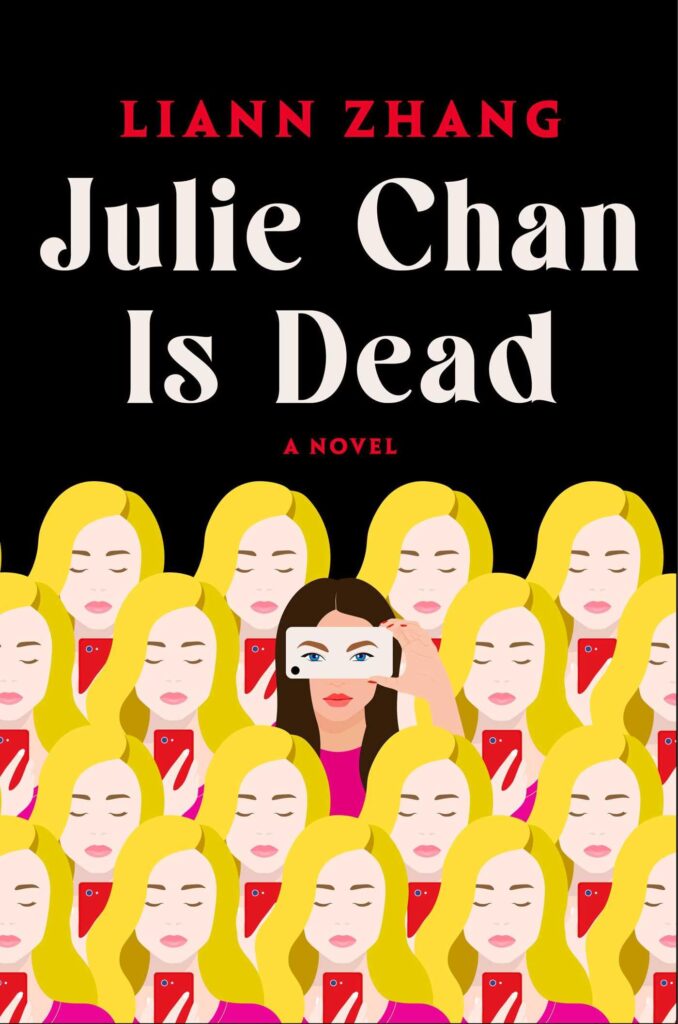 Cover of Julie Chan Is Dead by Liann Zhang - What I Read in May