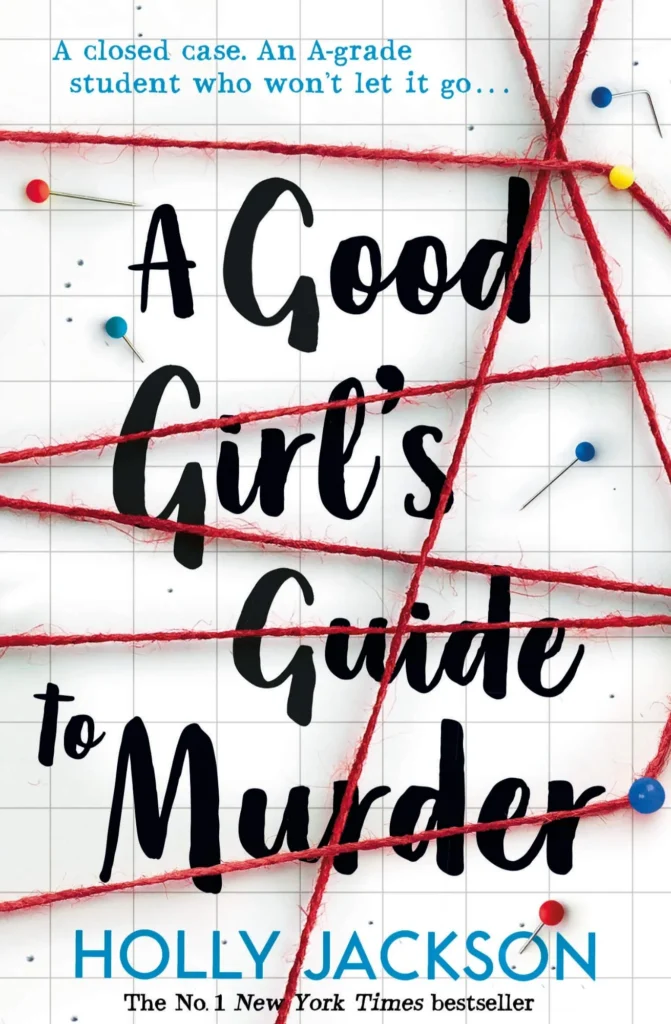 Cover of A Good Girl’s Guide to Murder by Holly Jackson - What I Read in May