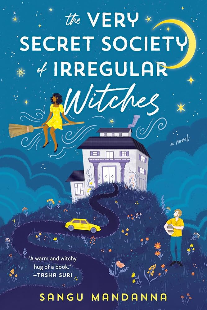 cover of the very secret society of irregular witches by sangu mandanna