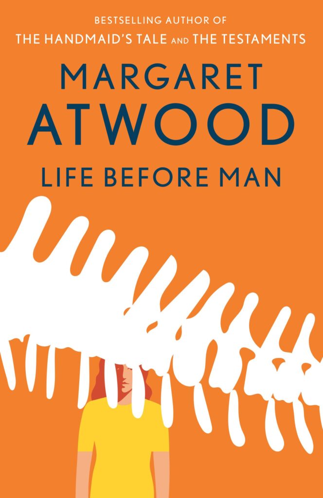 Cover of Life Before Man by Margaret Atwood - What I Read in June