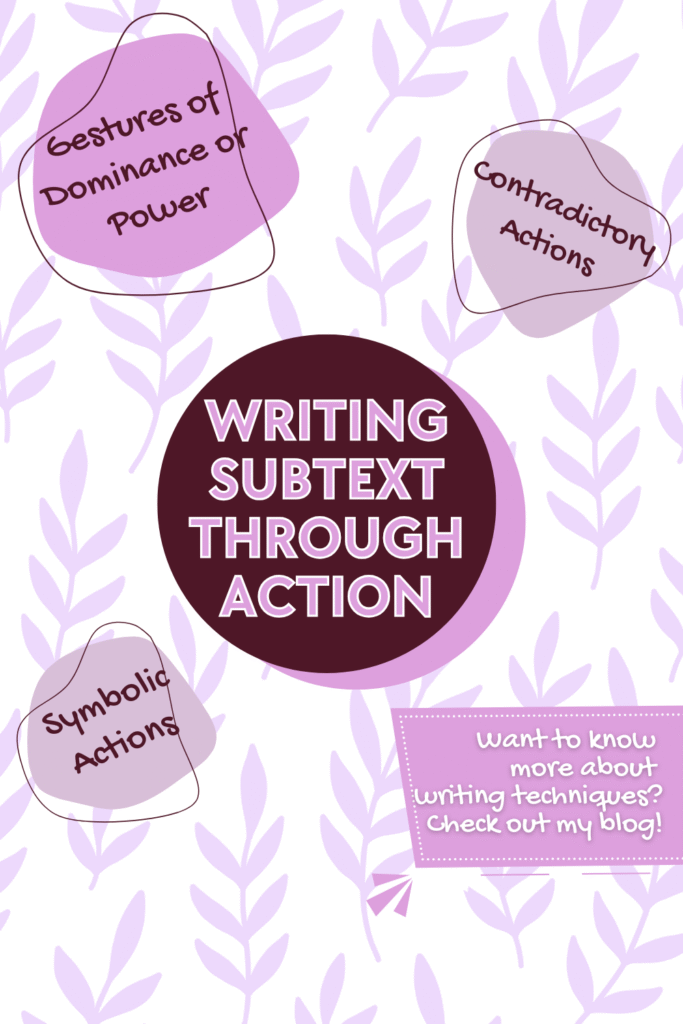 writing subtext through action