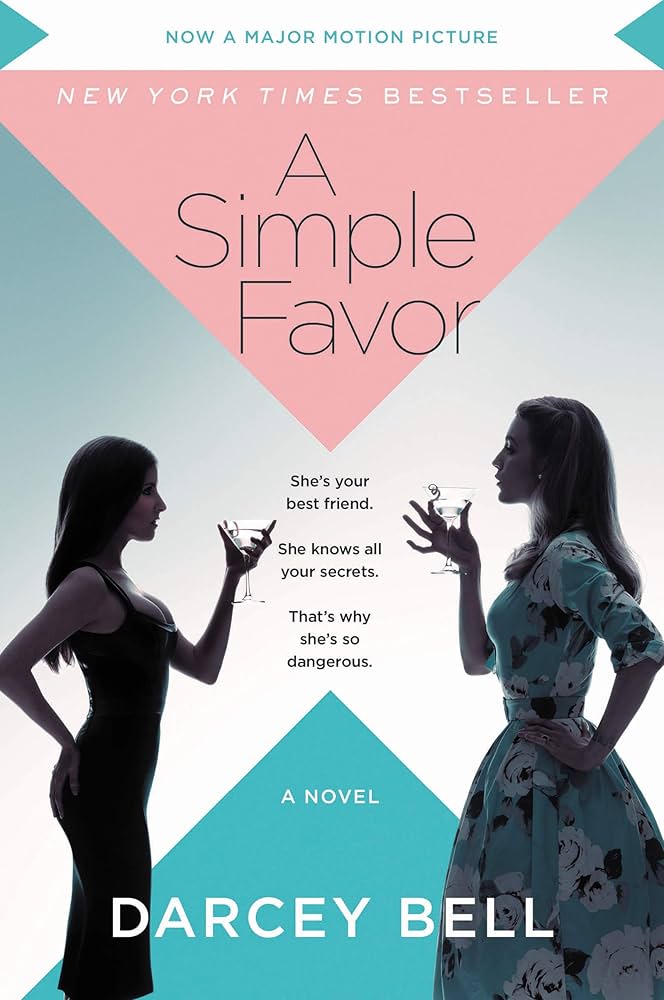 Cover of A Simple Favour by Darcey Bell - What I Read in June
