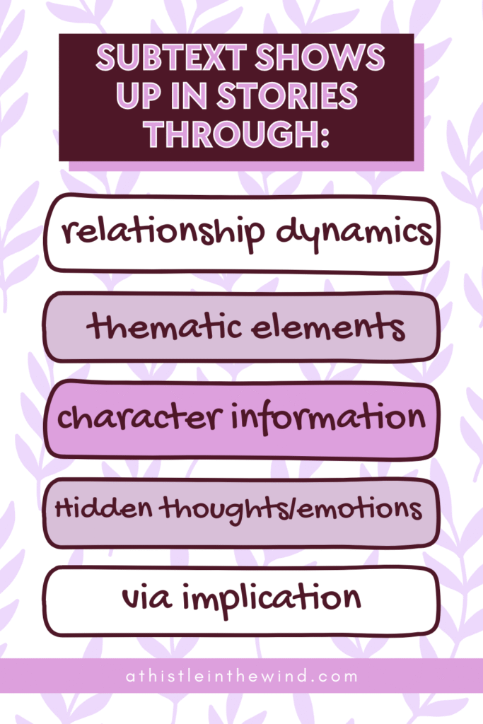 subtext shows up in stories through
