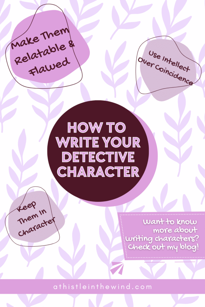 how to write your detective character