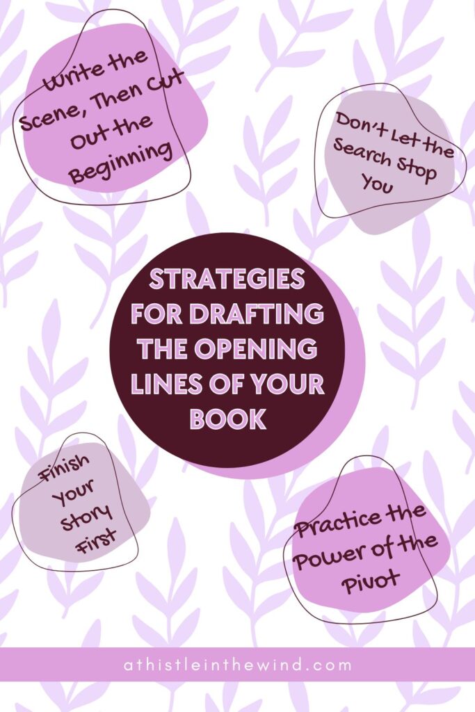 strategies for drafting the opening lines of your book