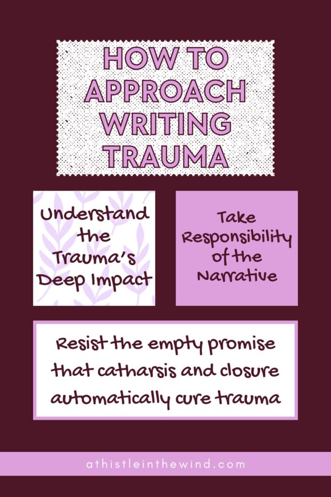 how to approach writing trauma