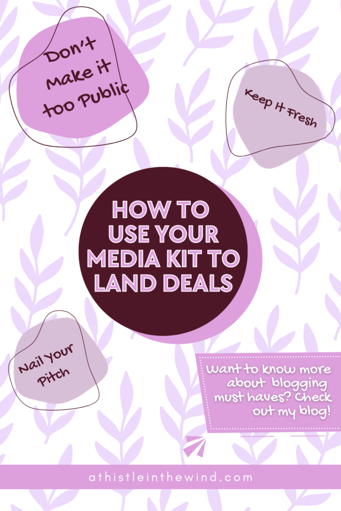 How to Use Your Media Kit to Land Deals