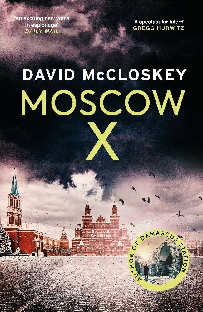 cover of Moscow X by David McCloskey