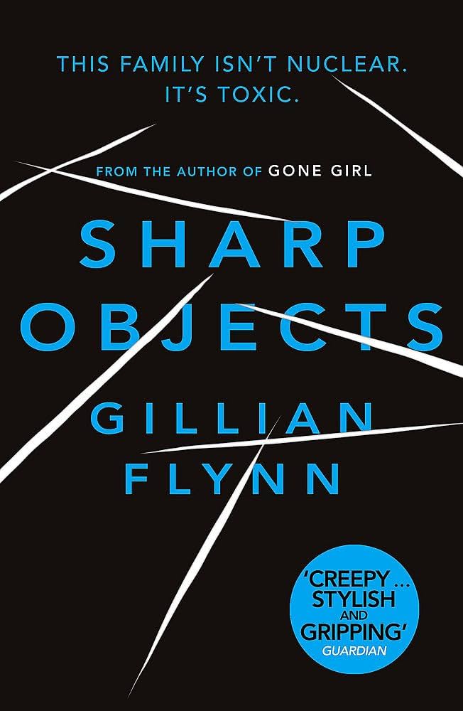 cover of Sharp Objects by Gillian Flynn