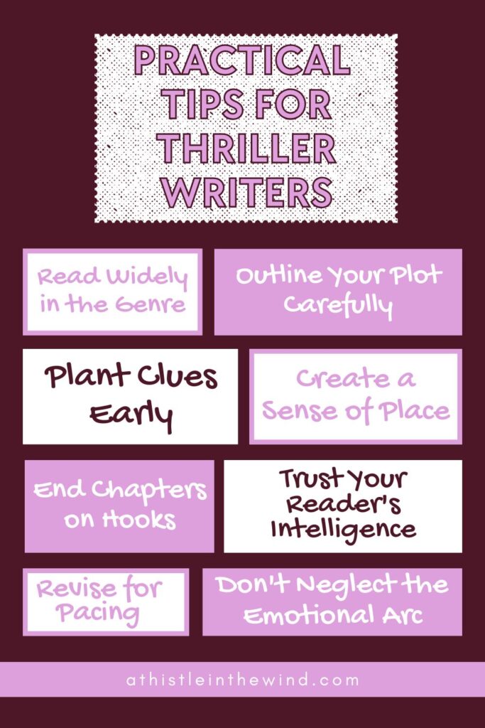 Practical Tips for Thriller Writers