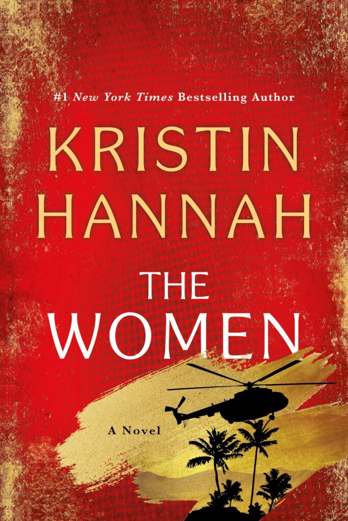 The Women by Kristin Hannah cover - March reading list