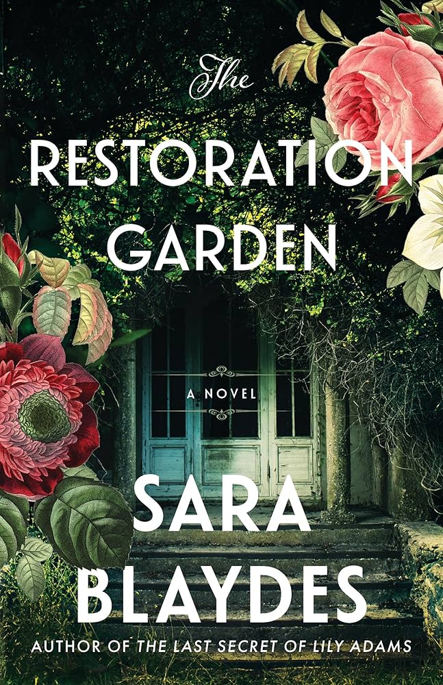 The Restoration Garden by Sara Blaydes cover - March reading list
