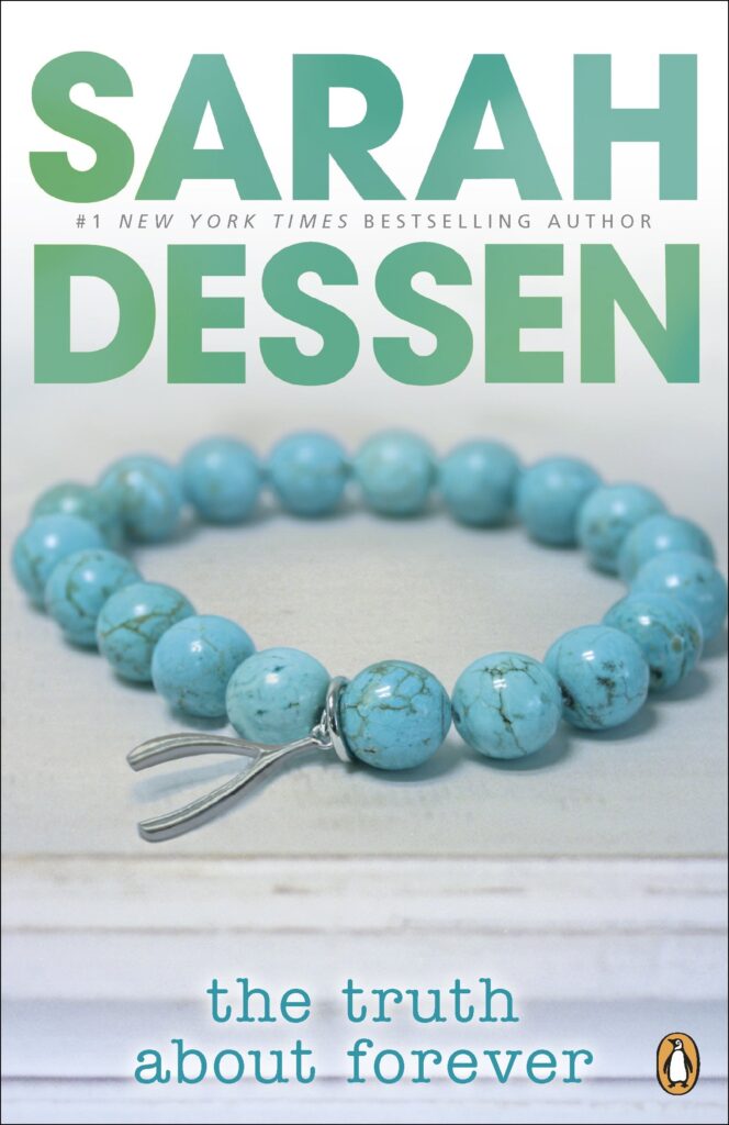 the Truth About Forever by Sarah Dessen cover - what I read in April