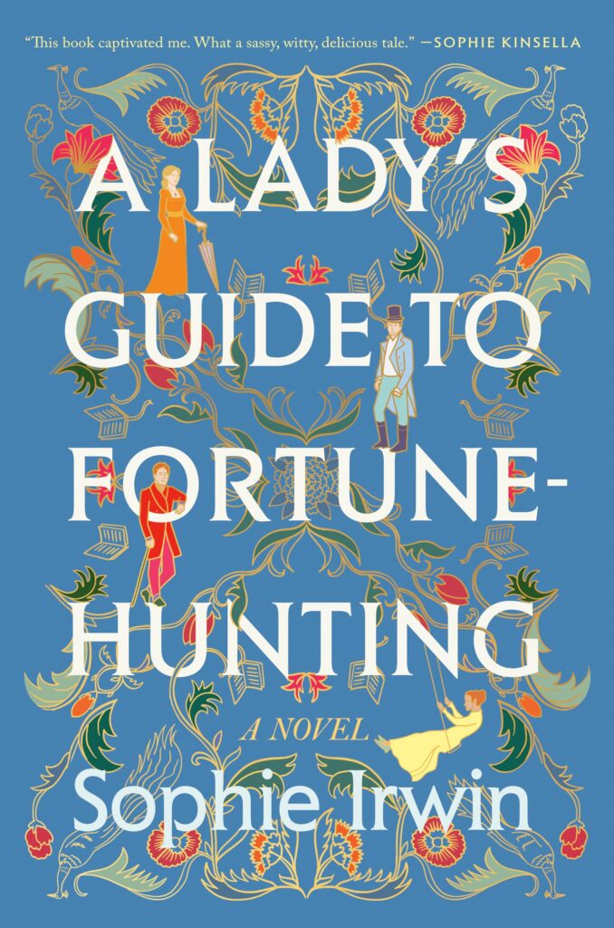 A Lady's Guide to Fortune-Hunting by Sophie Irwin cover - what I read in April